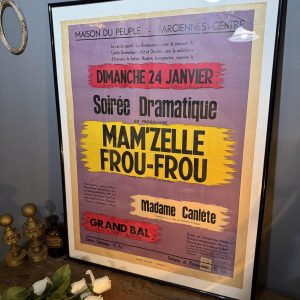 Afiș belgian “Mam’zelle Frou-Frou”, Farciennes, anii ’60, înramat sub sticlă, 61 x 81 cm. sertar magic București.